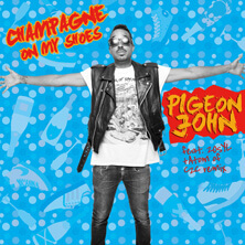 PIGEON JOHN / | Star Wax Magazine