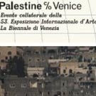La Palestine entre présence et occultation à la 53ème biennale de Venise | Babelmed