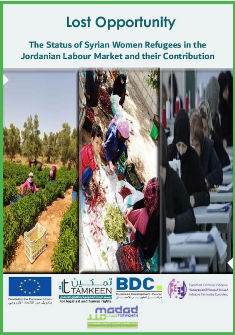 Study: Lost opportunity the status of Syrian women refugees in the Jordanian labour market and their contribution | EFI - EuroMed Feminist Initiative