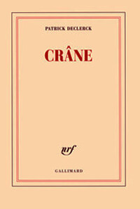“Crâne” de Patrick Declerck | Babelmed