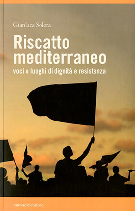 “Riscatto mediterraneo”, un viaggio alla ricerca della dignità | Babelmed