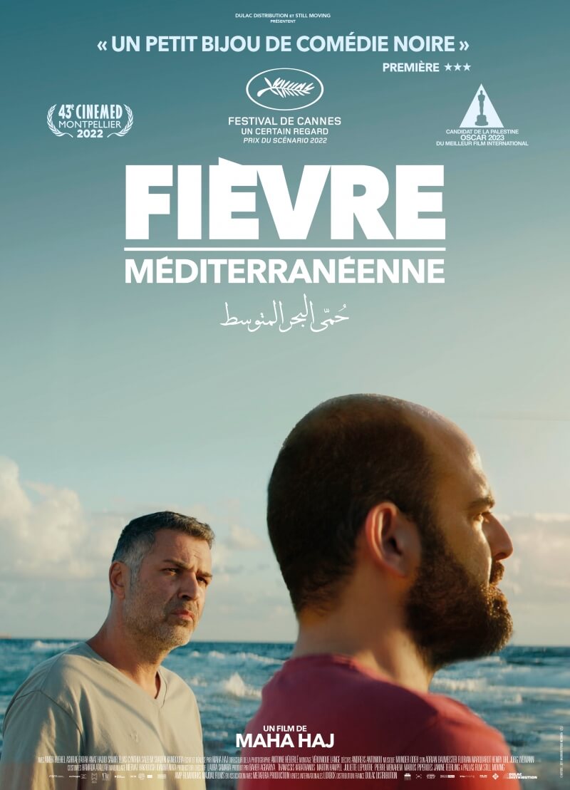 Mediterranean Fever de Maha Haj | Festival Ciné-Palestine - FCP