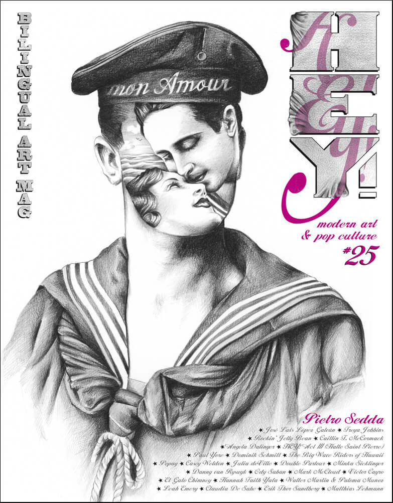 HEY! modern art & pop culture #25 - Epuisé | HEY!