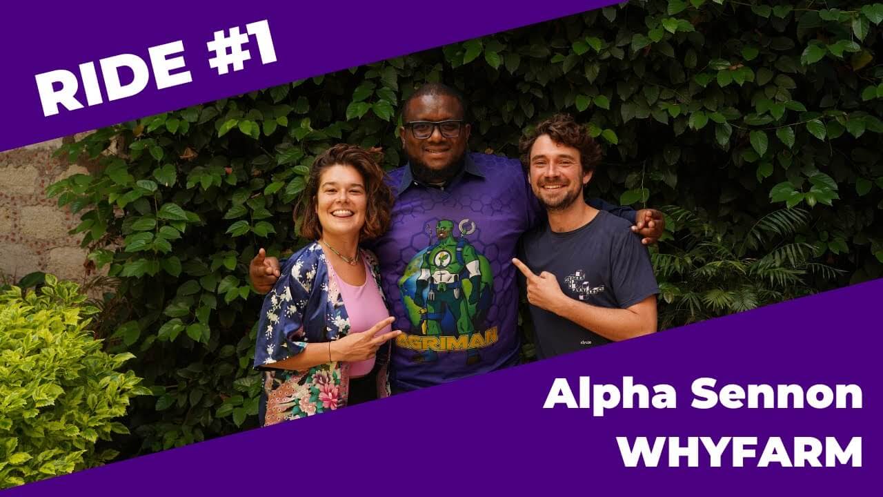 RIDE#1 - Alpha Sennon x WHYFARM