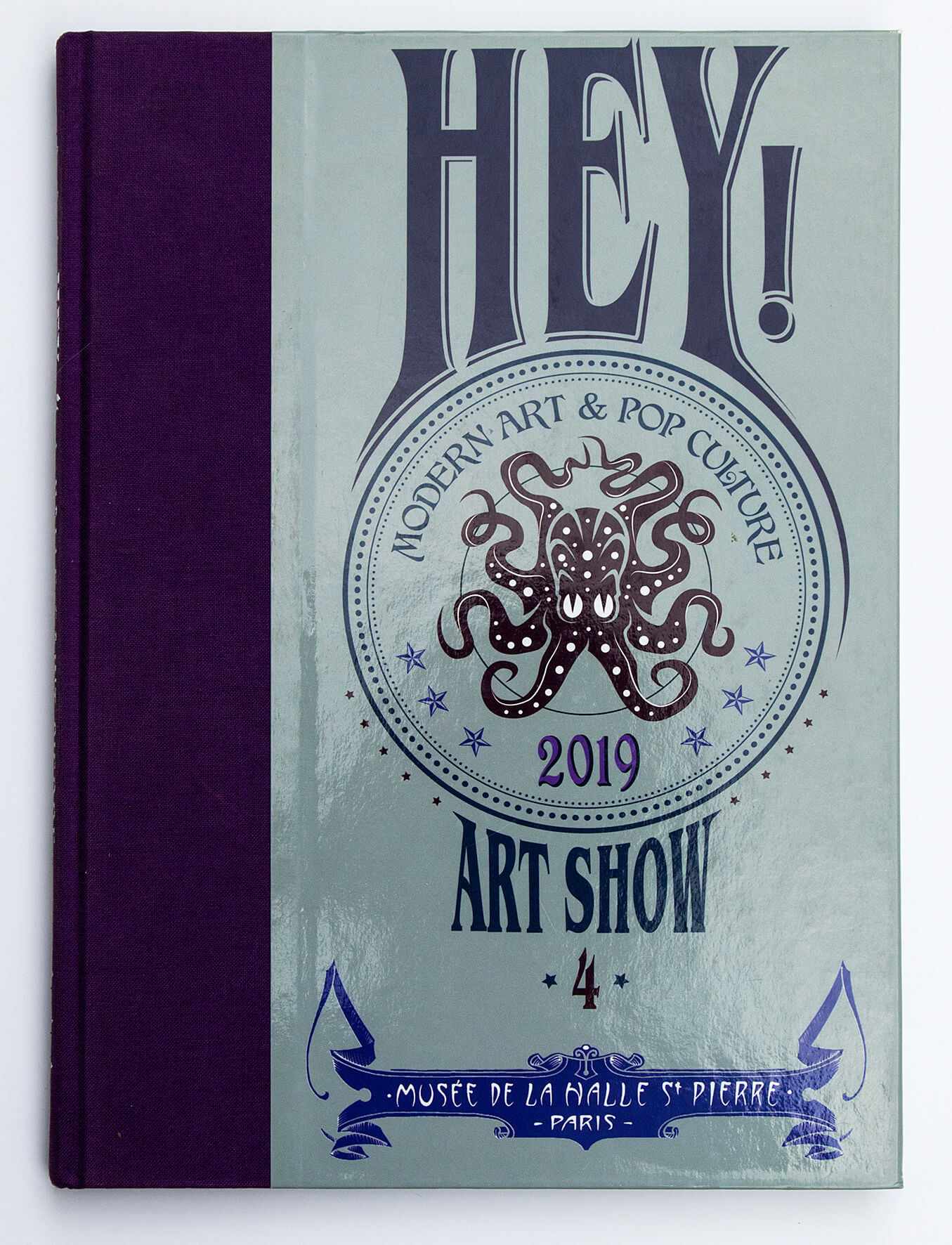 HEY! MODERN ART & POP CULTURE 4 - CATALOGUE D'EXPOSITION | HEY!