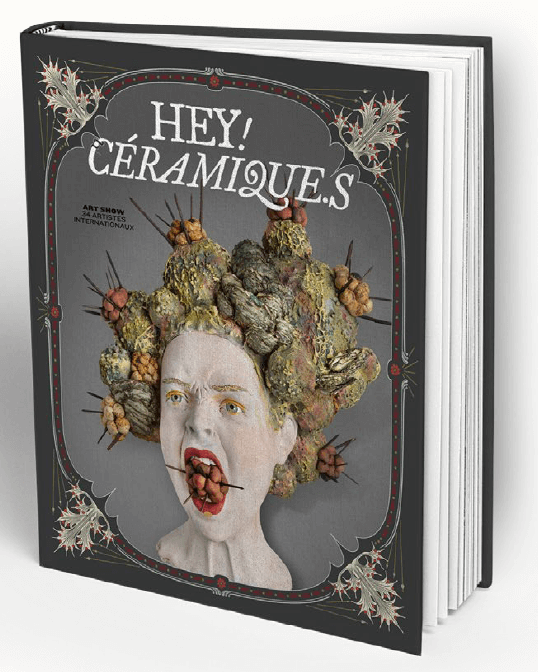 HEY! CÉRAMIQUE.S - CATALOGUE D'EXPOSITION | HEY!