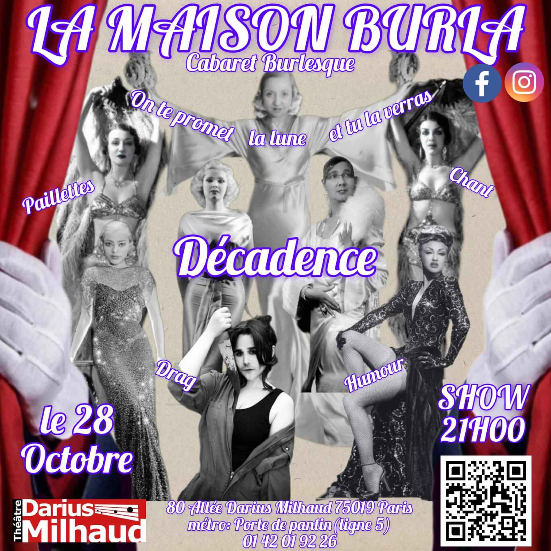 Décadence | La Maison Burla