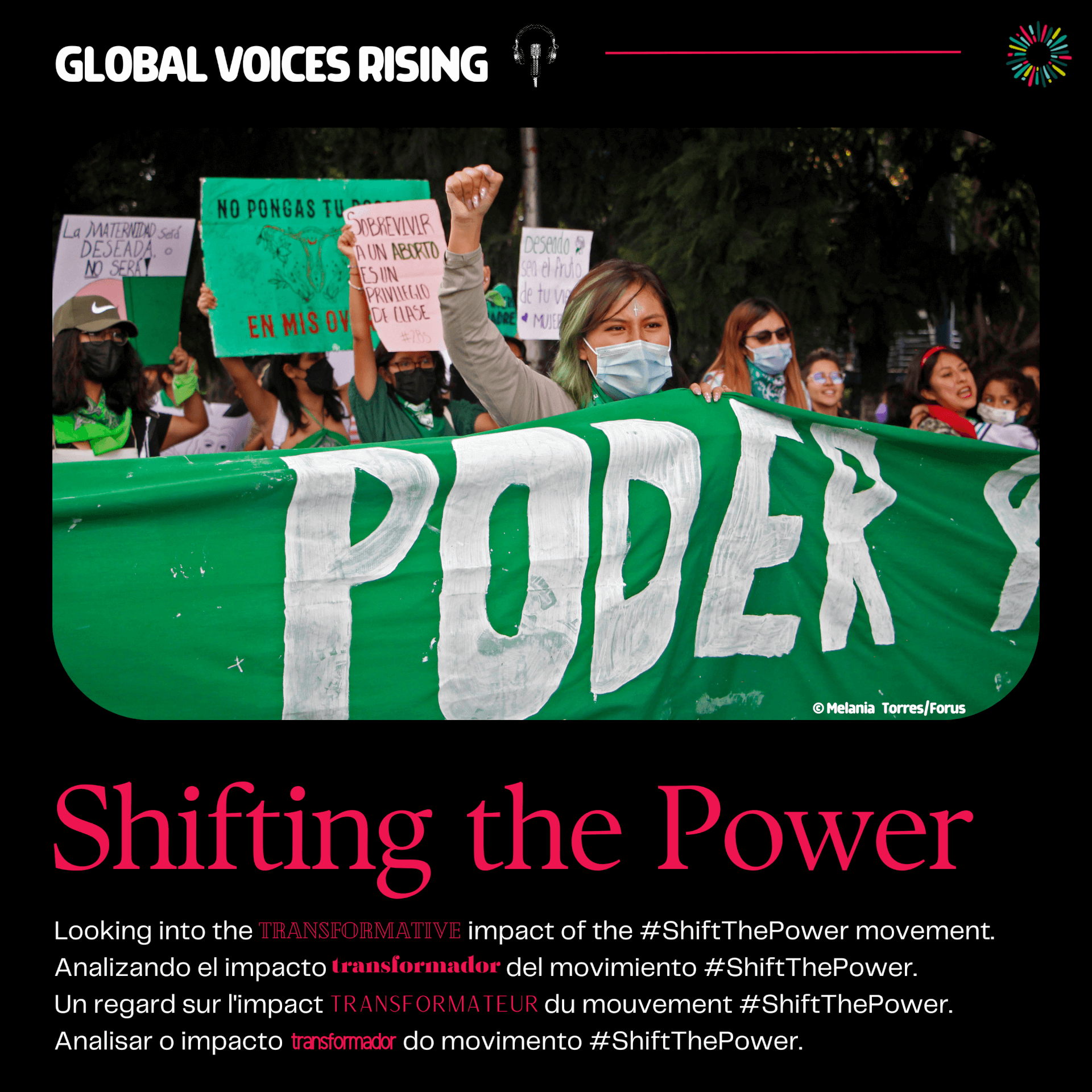 EN/FR/ES - Shifting The Power- global voices rising | Forus