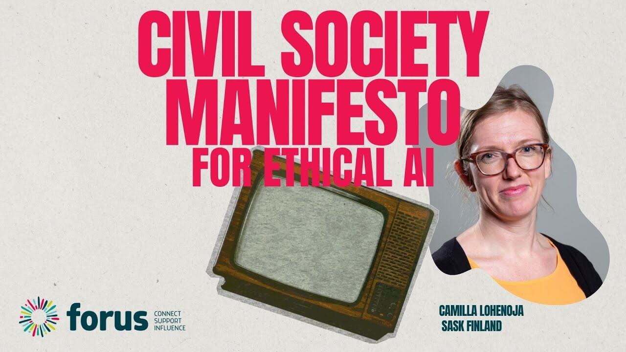 Civil Society Manifesto for Ethical AI - Launch - Camilla Lohenoja, SASK, Finland