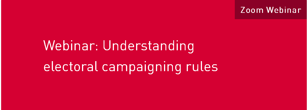 Webinar: Understanding electoral campaigning rules | Forus