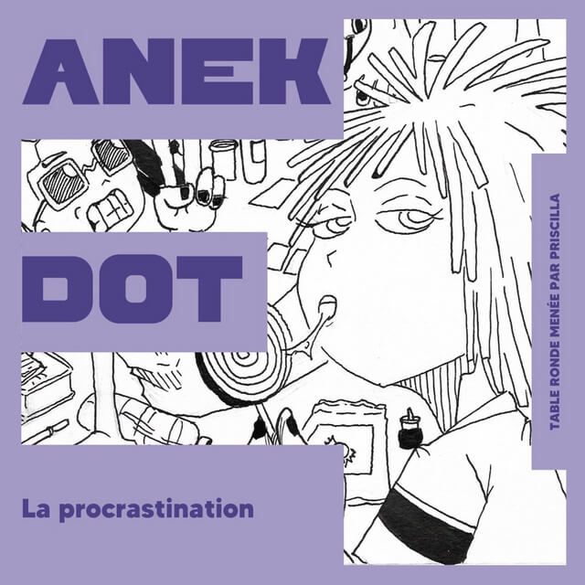 Et si on discutait de la procrastination ? | TACK