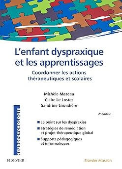 L'enfant dyspraxique et les apprentissages | FDMF - Fédération Dyspraxique Mais Fantastique