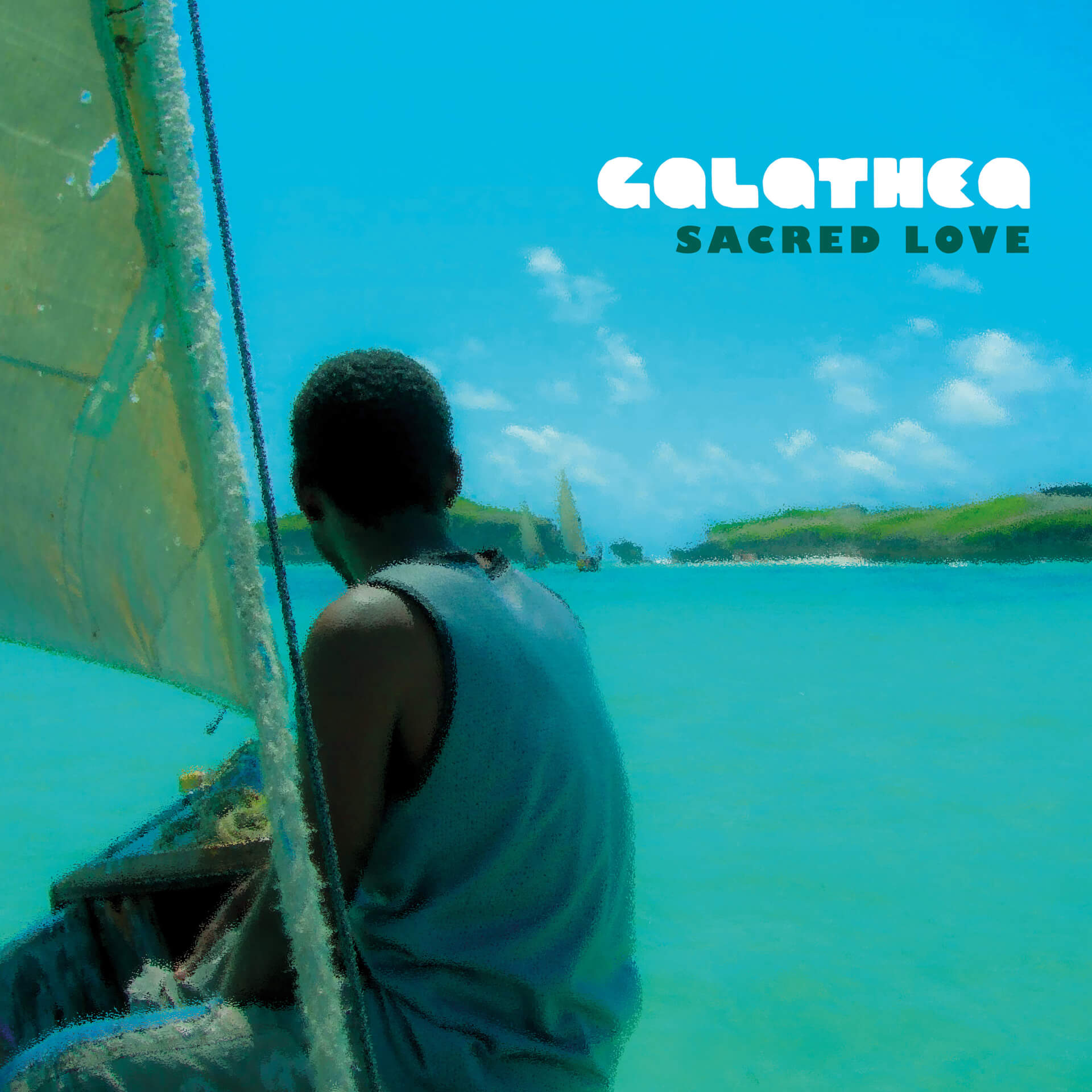 GALATHEA / SACRED LOVE | Star Wax Magazine