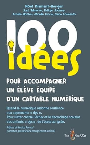 100 idées pour accompagner un élève dys équipé d’un cartable numérique | FDMF - Fédération Dyspraxique Mais Fantastique