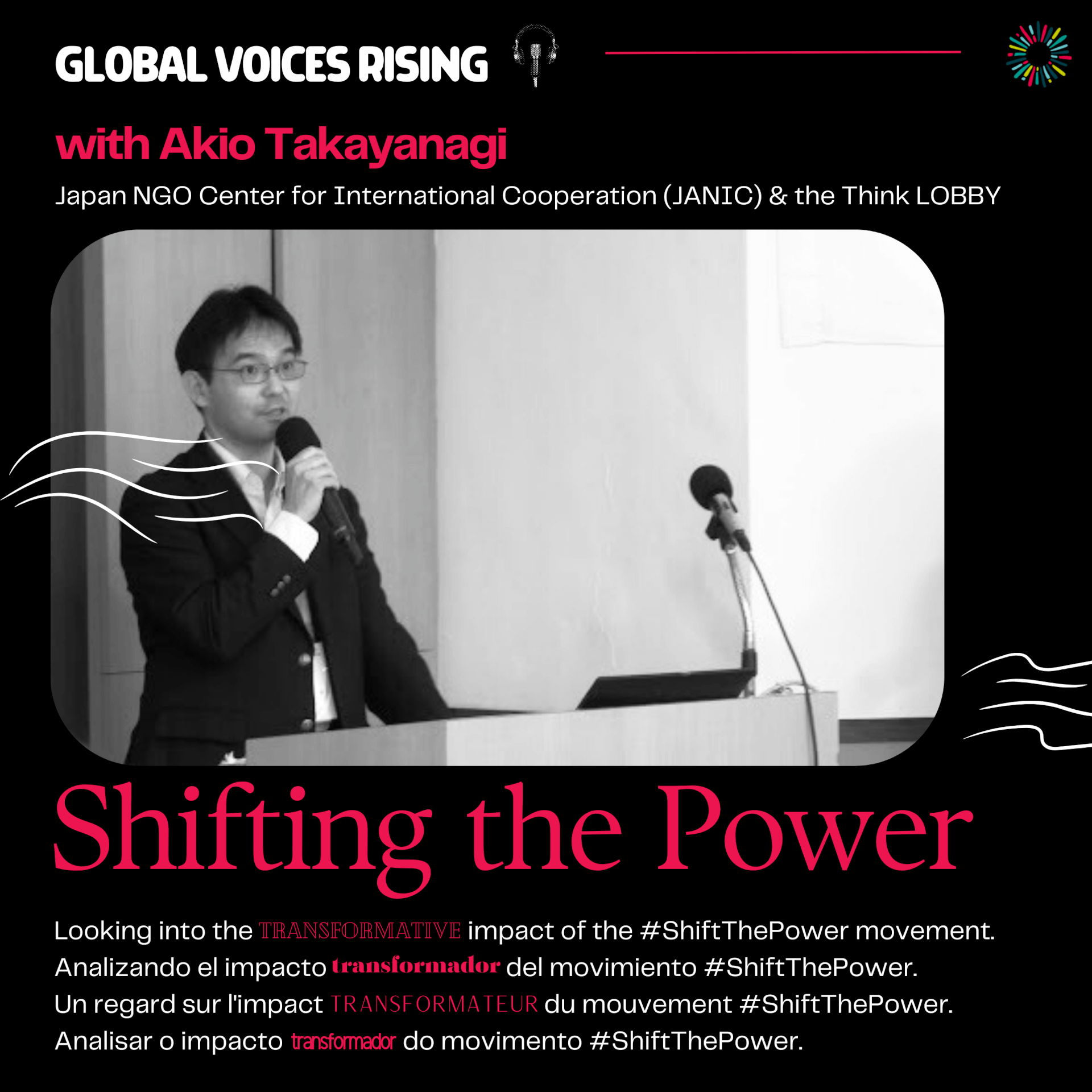 EN - Power Shifts with Akio Takayanagi - JANIC | Forus