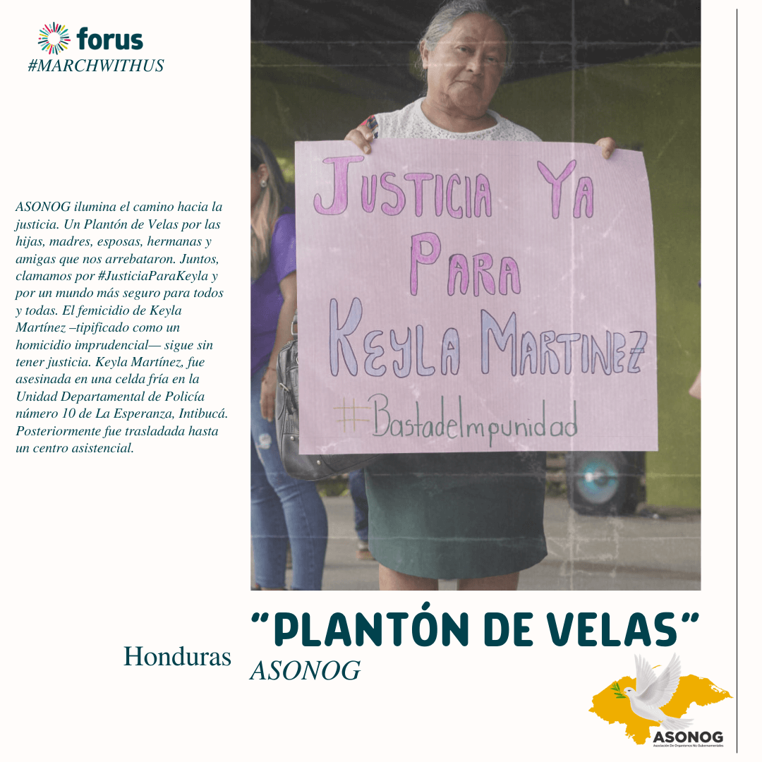 #MarchaConNosotras - Asonog, Honduras - Plantón de Velas | Forus