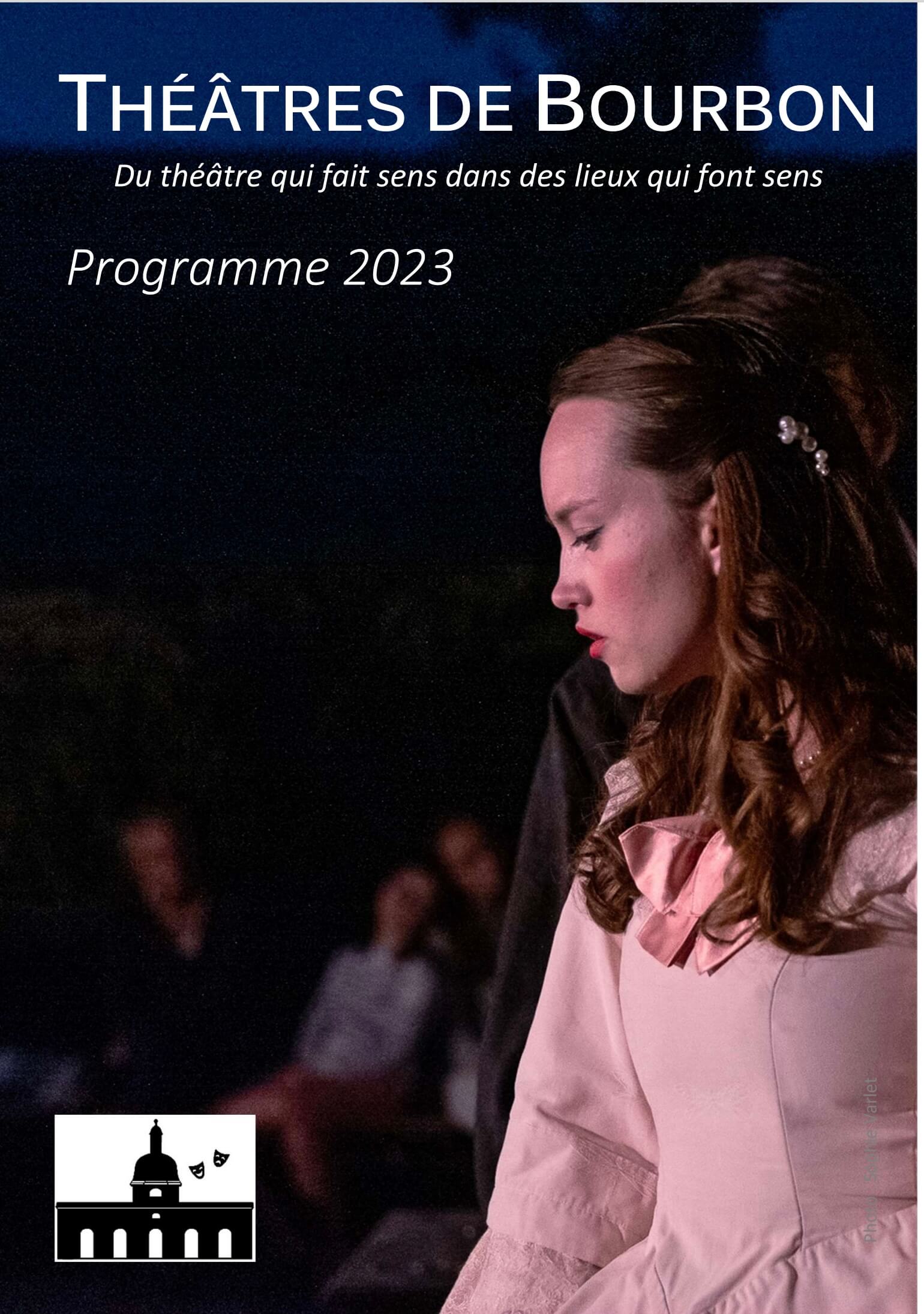Programme 2023 | Théâtres de Bourbon