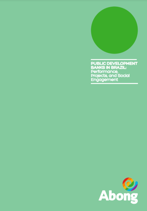 Public Development Banks in Brazil: Performance, Projects, and Social Engagement | Forus