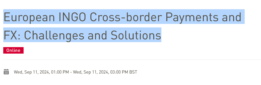 Webinar - European INGO Cross-border Payments and FX: Challenges and Solutions | Forus