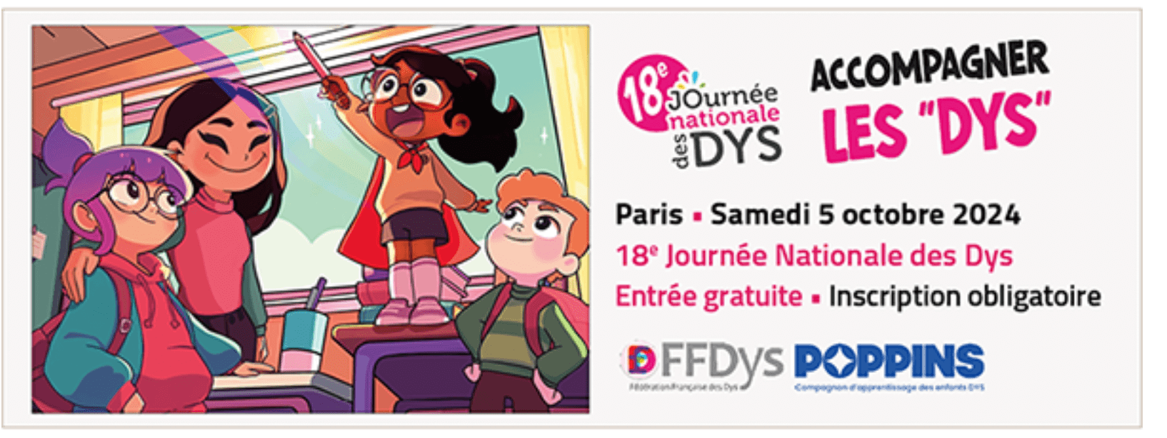 18e Journée Nationale Des Dys  " Accompagner les DYS" | FDMF - Fédération Dyspraxique Mais Fantastique