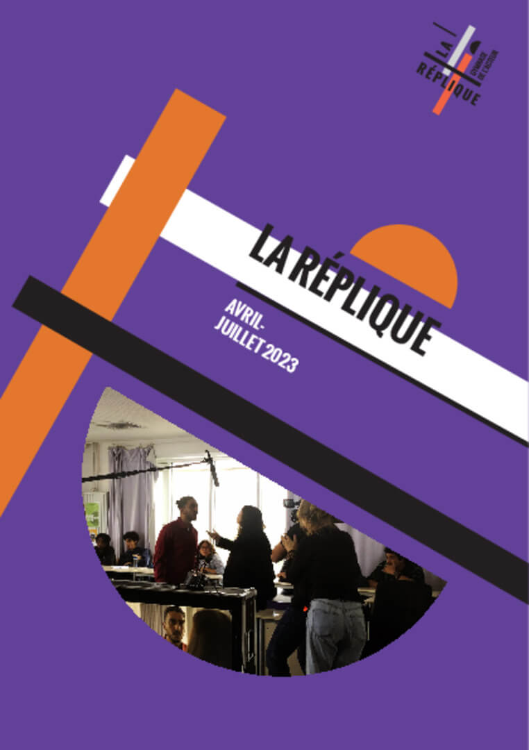 Avril-Juillet 2023 | La Réplique