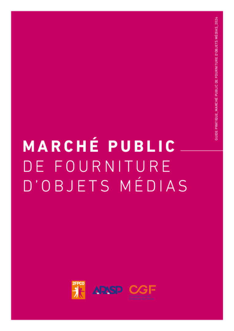 Guide pratique marché public de fourniture d'objets MEDIAS - 2024 | APASP - Association Pour l'Achat dans les Services Publics