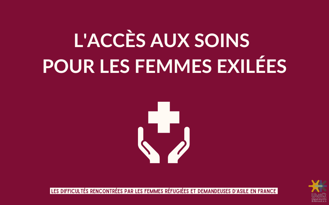 Fiche thématique 7 - L'accès aux soins des femmes exilées | UNI-R