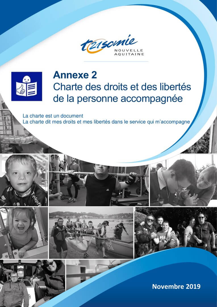 Charte des droits et des libertés de la personne accompagnée | Trisomie 21 Nouvelle Aquitaine