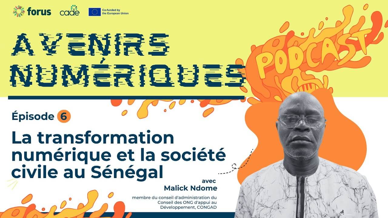 Avenirs Numériques: La transformation numérique et la société civile au Sénégal