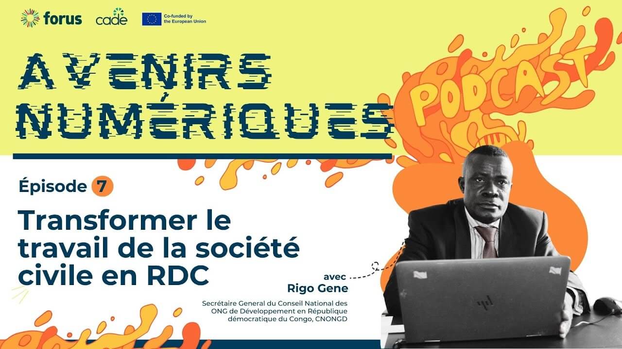 Avenirs Numériques: Transformer le travail de la société civile en RDC