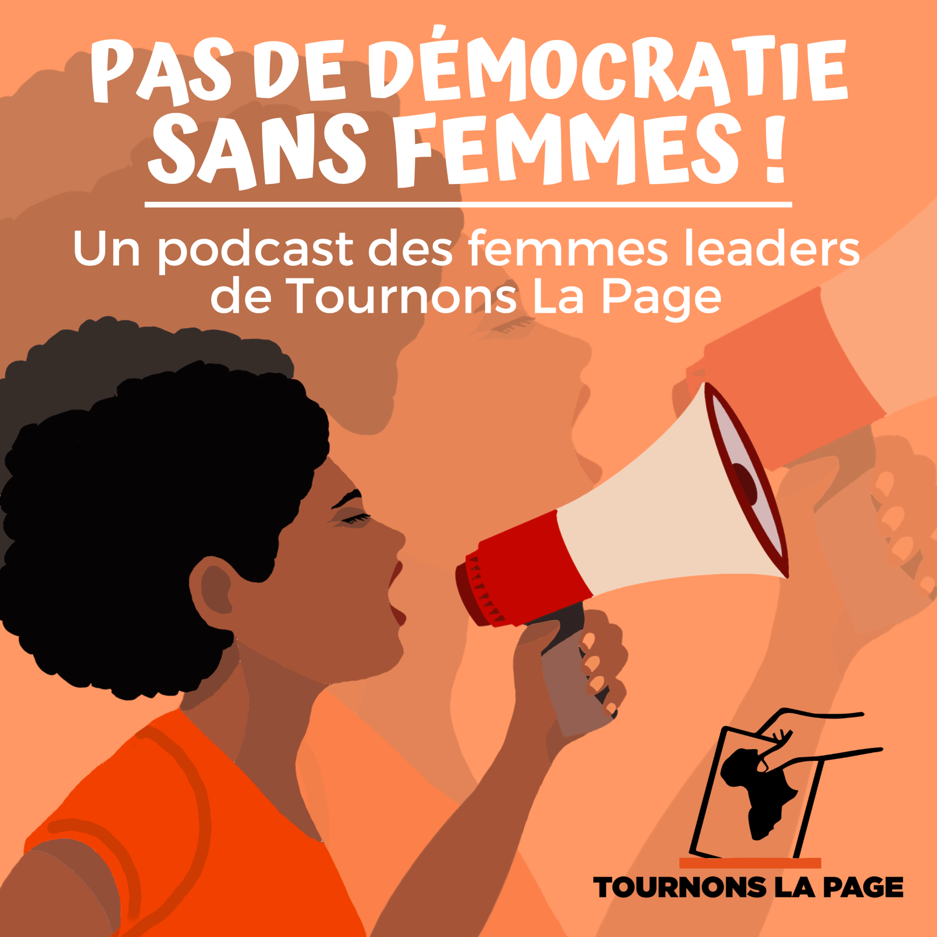 Épisode 2 | Comment les femmes contribuent-elles à la consolidation de la démocratie ? | Tournons la Page