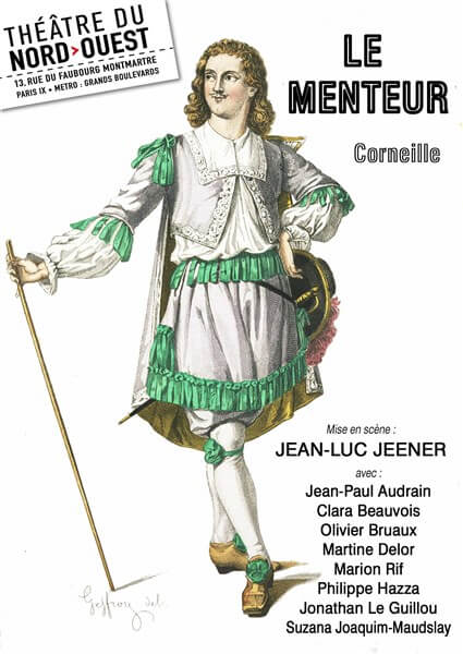 Le Menteur, de Corneille | Théâtres de Bourbon
