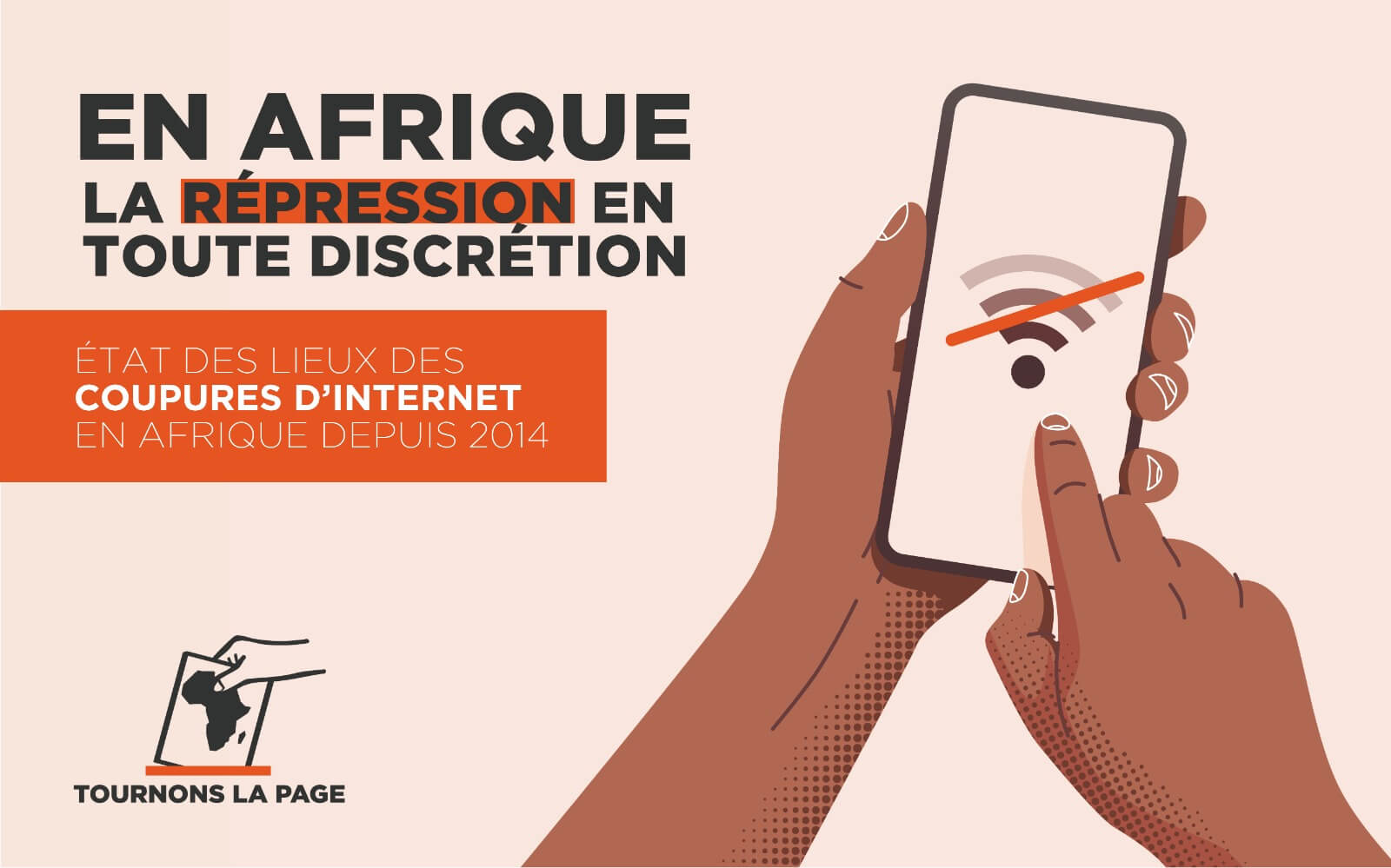 Tournons La Page publie un rapport sur les coupures internet en Afrique depuis 2014 | Tournons la Page