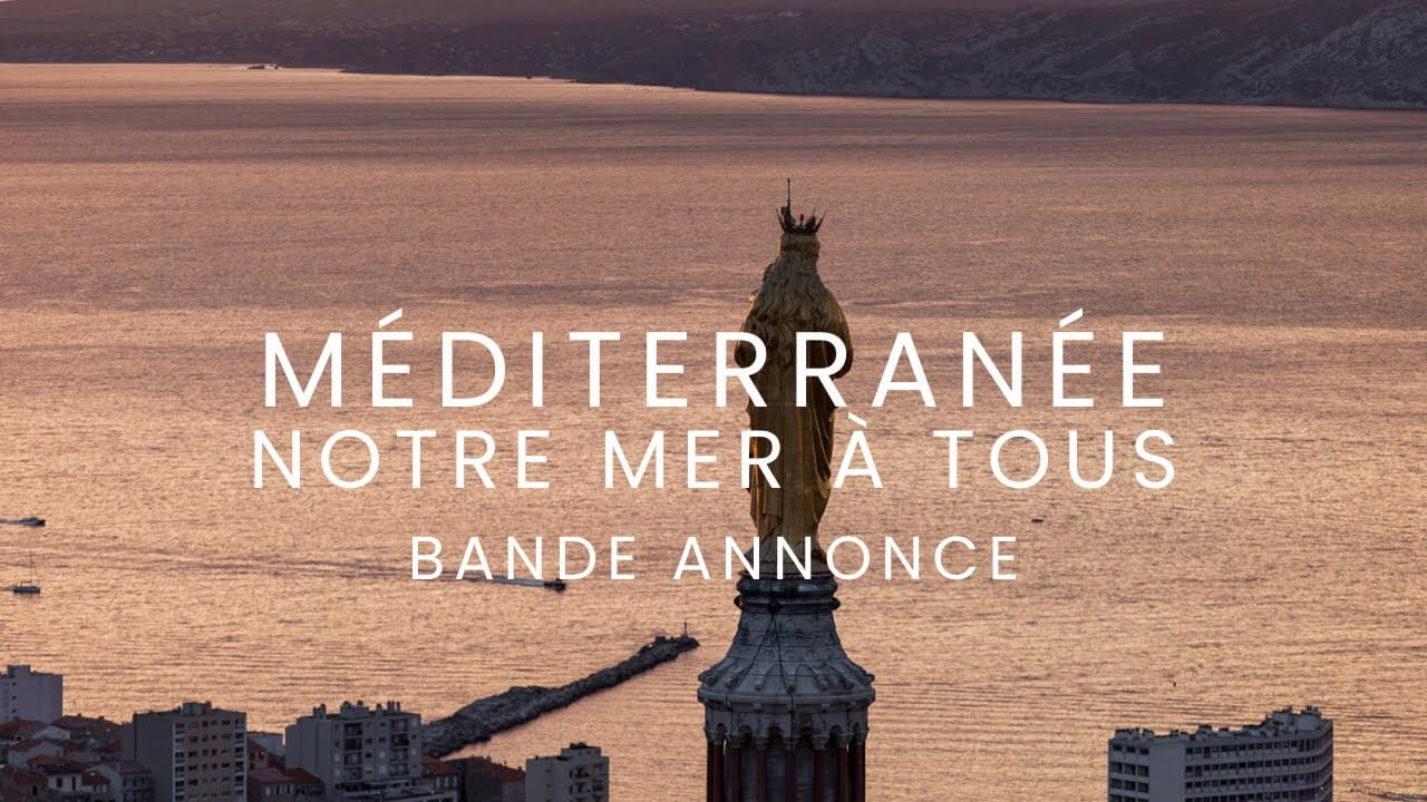 MÉDITERRANÉE, NOTRE MER À TOUS [FR] Bande annonce France 2