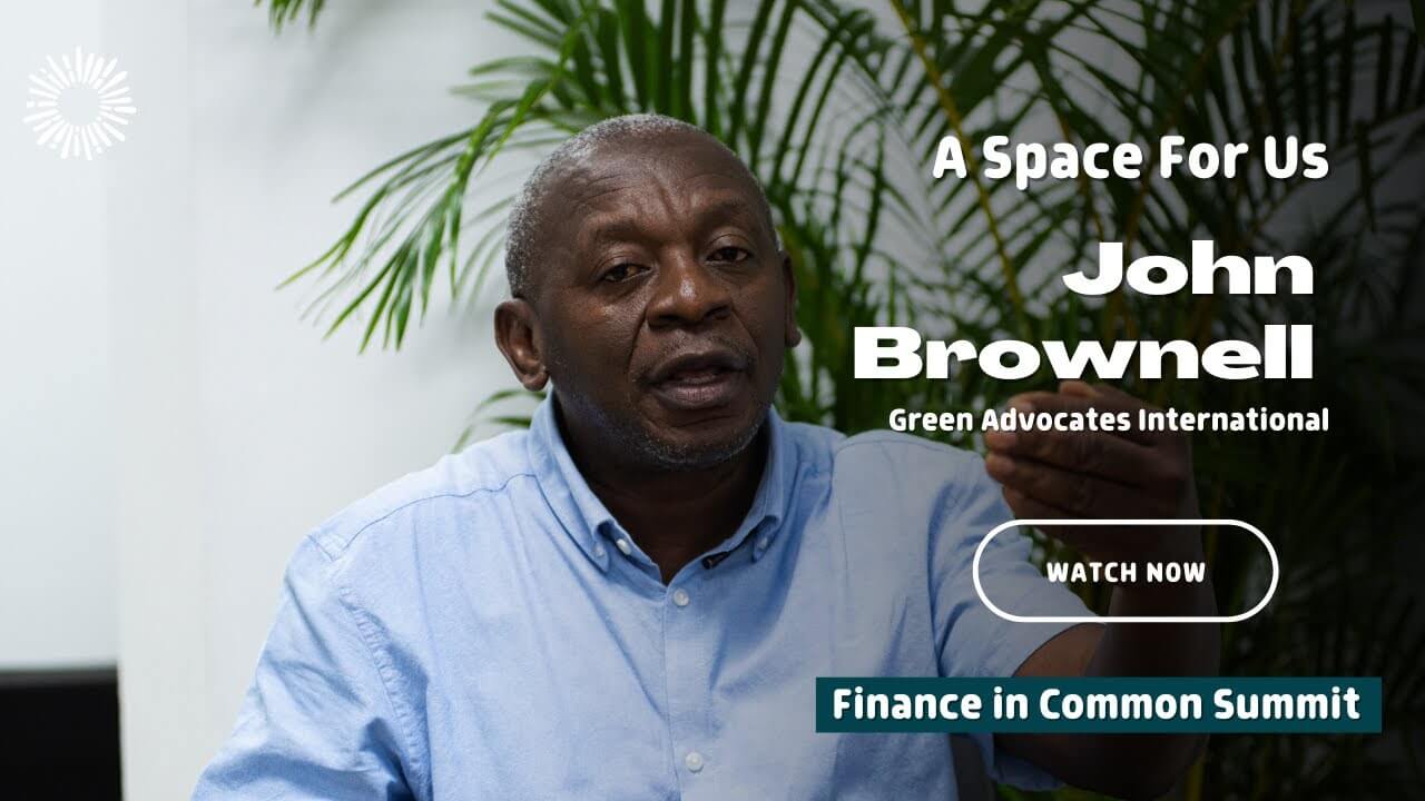 EN - #FICS2025 A Space for Us with John Brownell, Green Advocates International | Forus