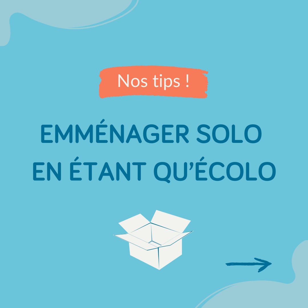 Emménager seul.e tout en étant écolo ! | RESES
