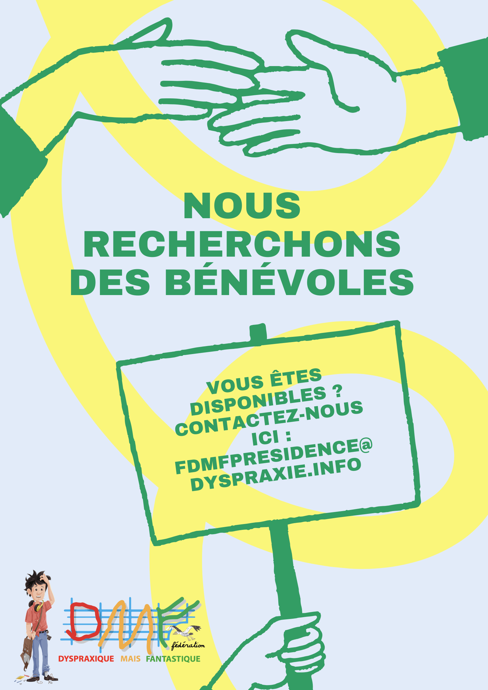 La solidarité est plus que jamais indispensable ! Nous avons besoin de renforts de bénévoles. | FDMF - Fédération Dyspraxique Mais Fantastique