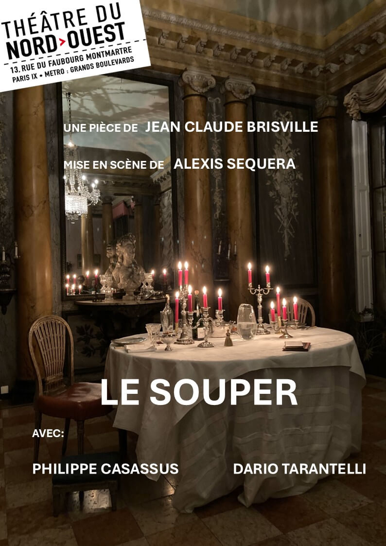 Le Souper, de Brisville | Théâtres de Bourbon