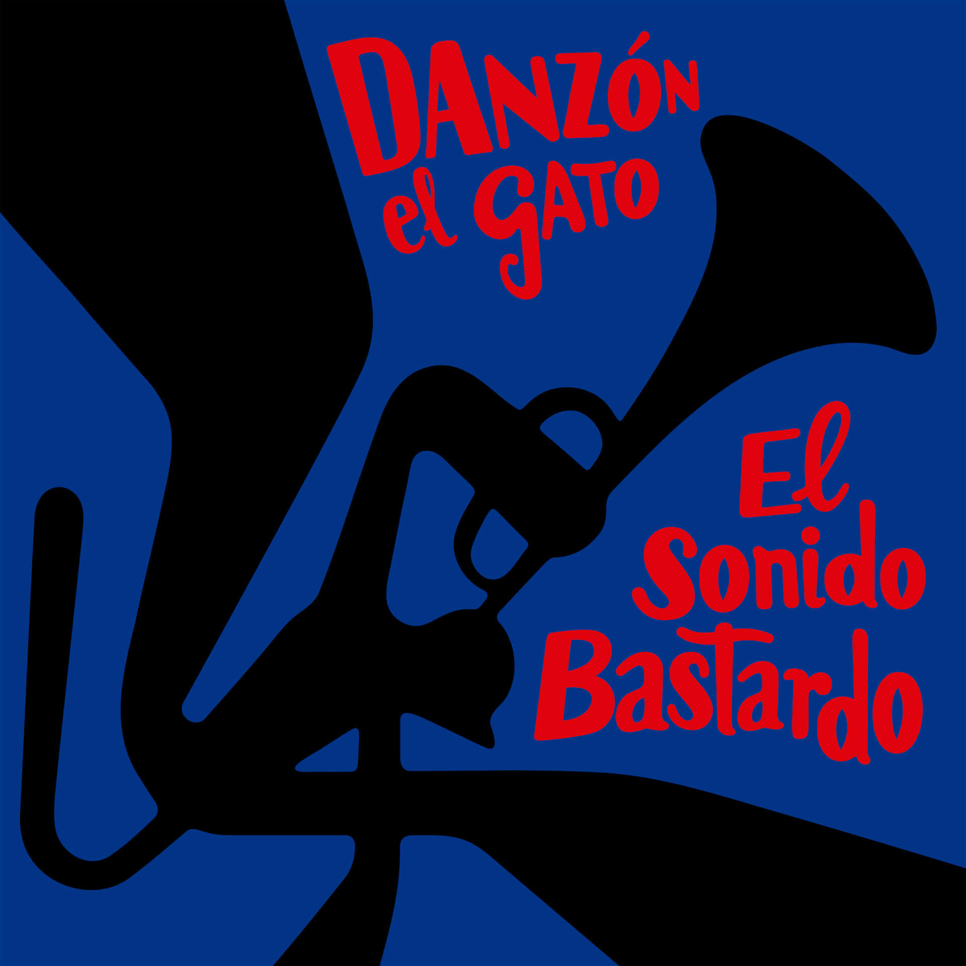DANZON EL GATO / EL SONIDO BASTARDO | Star Wax Magazine