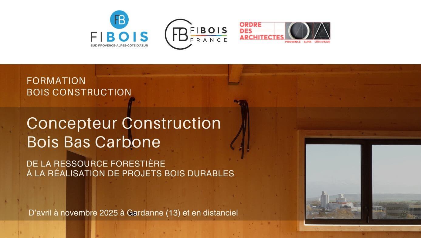 Nouvelles dates en 2025 pour la formation Concepteur Construction Bois Bas Carbone ! | Fibois Sud