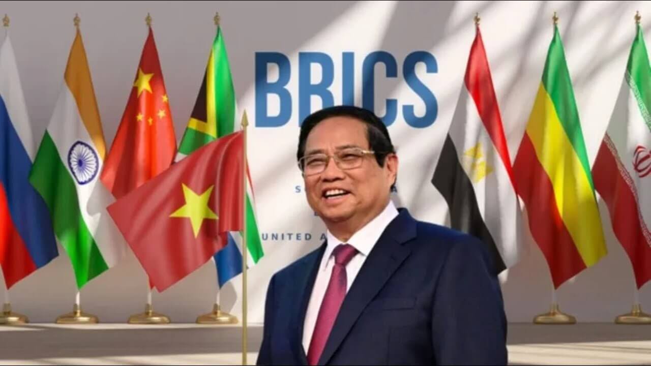 Việt Nam tham gia BRICS với nhiều lợi ích, Trump giật mình!