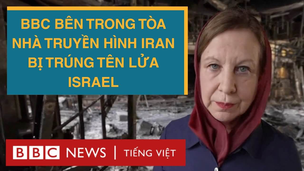BBC BÊN TRONG TÒA NHÀ TRUYỀN HÌNH IRAN BỊ TRÚNG TÊN LỬA CỦA ISREAL
