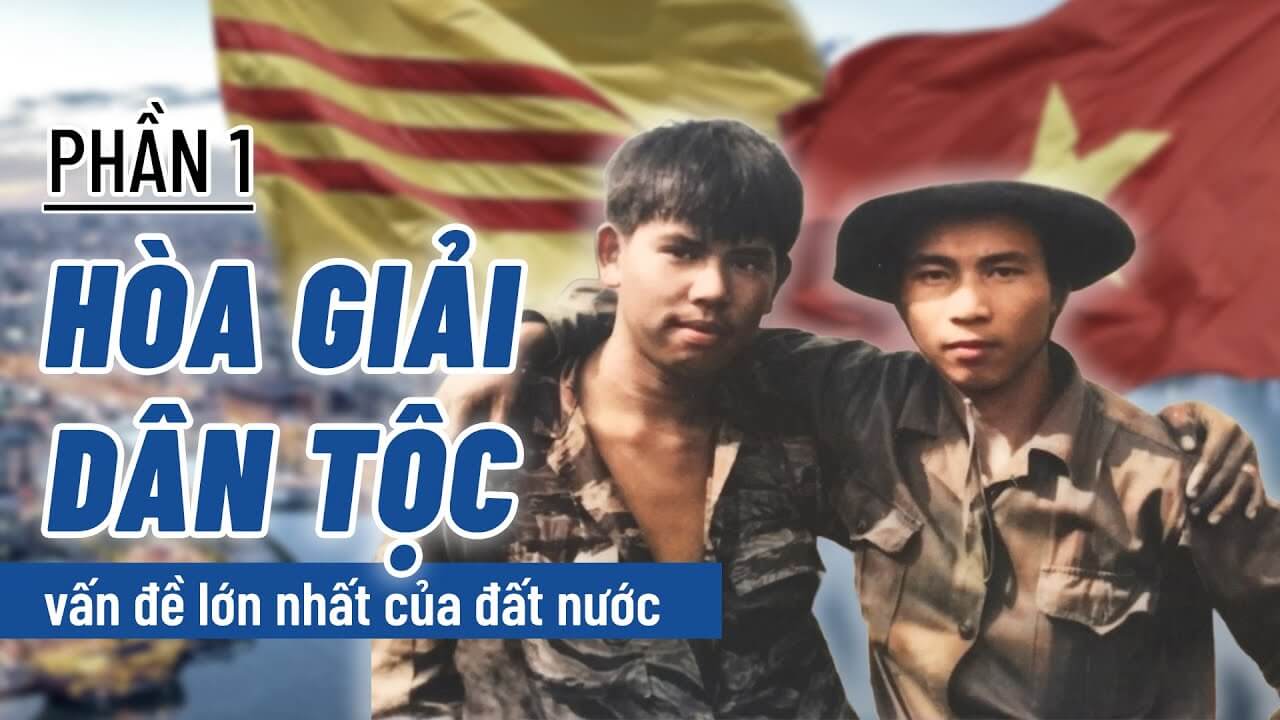 Hòa Giải Dân Tộc Là Vấn Đề Lớn Nhất Của Đất Nước