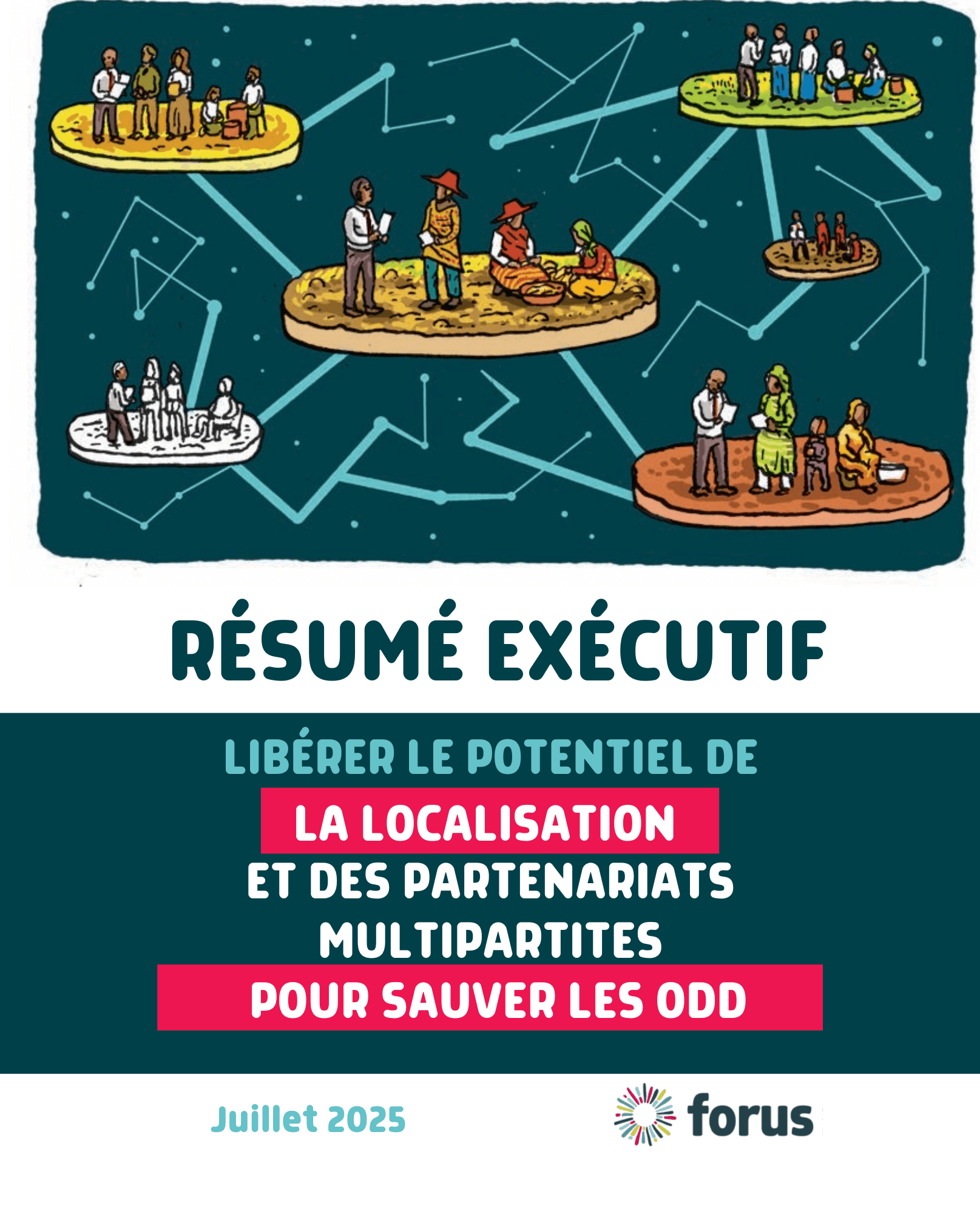 Executive Summary - Unlocking the power of localisation and multi-stakeholder partnerships to rescue the SDGs | Forus