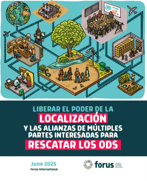 Unlocking the power of localisation and multi-stakeholder partnerships to rescue the SDGs | Forus