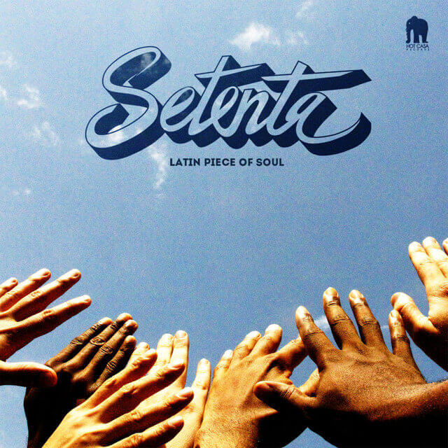 Latin Piece of Soul | SETENTA