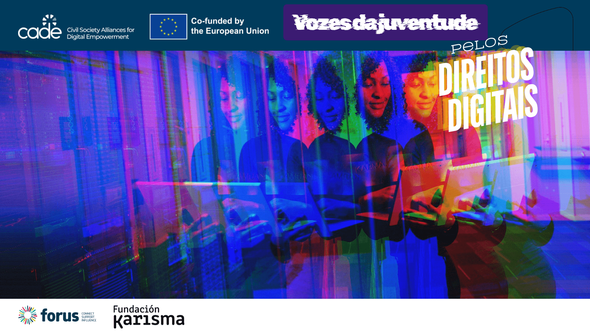 CADE Youth Voices for Digital Rights | Forus