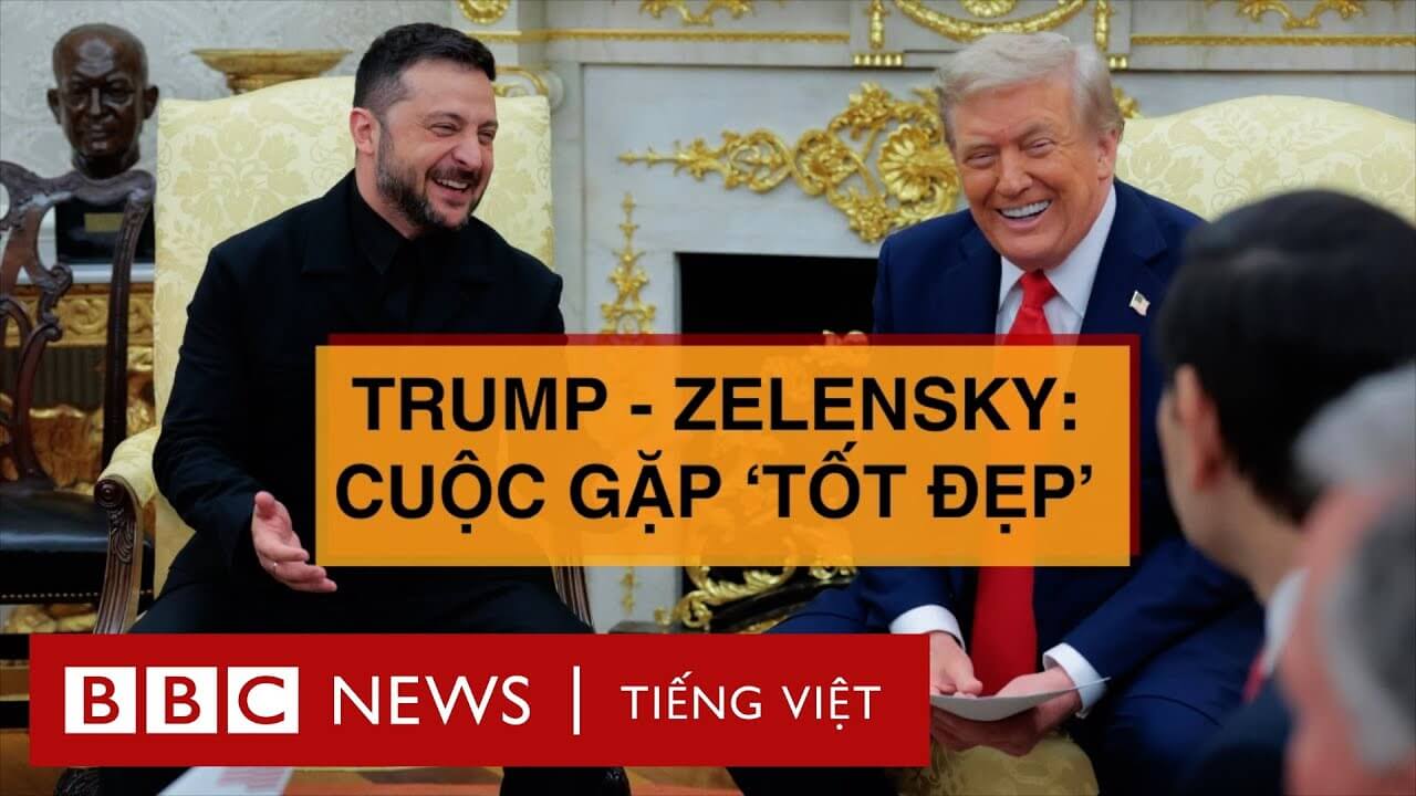 NHỮNG ĐIỂM CHÍNH TRONG CUỘC GẶP TRUMP - ZELENSKY