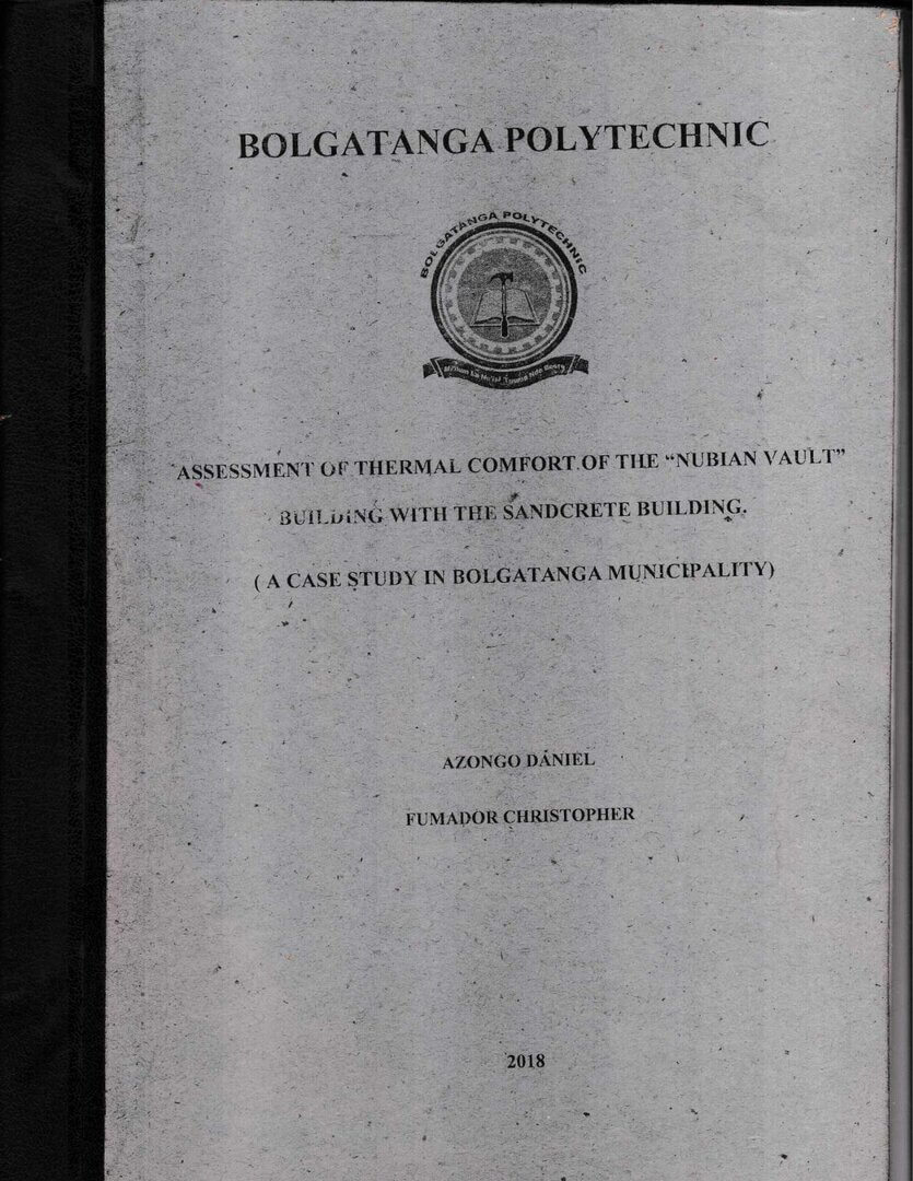 Assessment of thermal comfort of the nubian vault building with the sandcrete building (a case study in Bolgatanga municipality) | La Voûte Nubienne