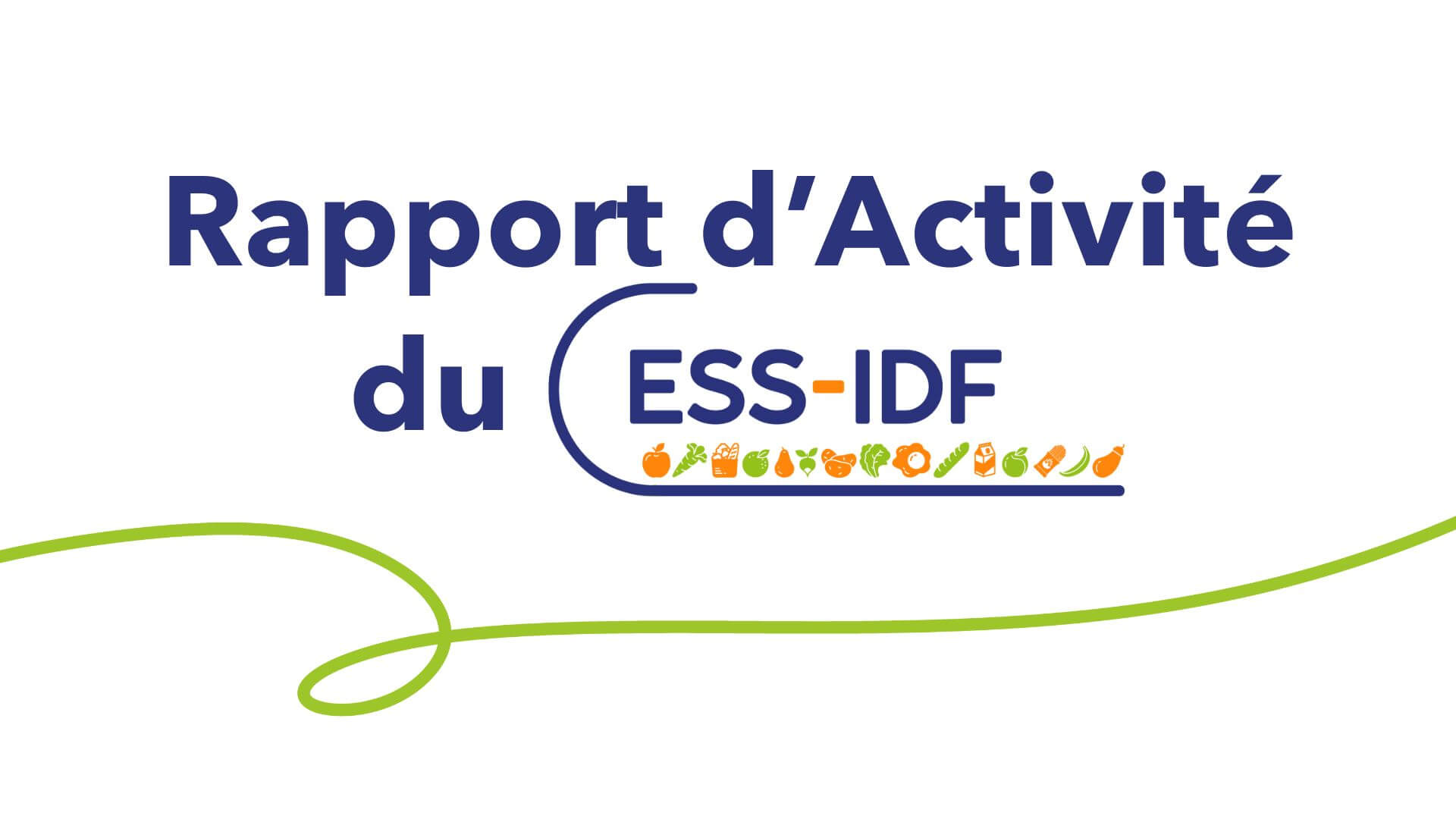 Rapport d'Activité 2024 | CESS-IDF - Collectif Epiceries IDF